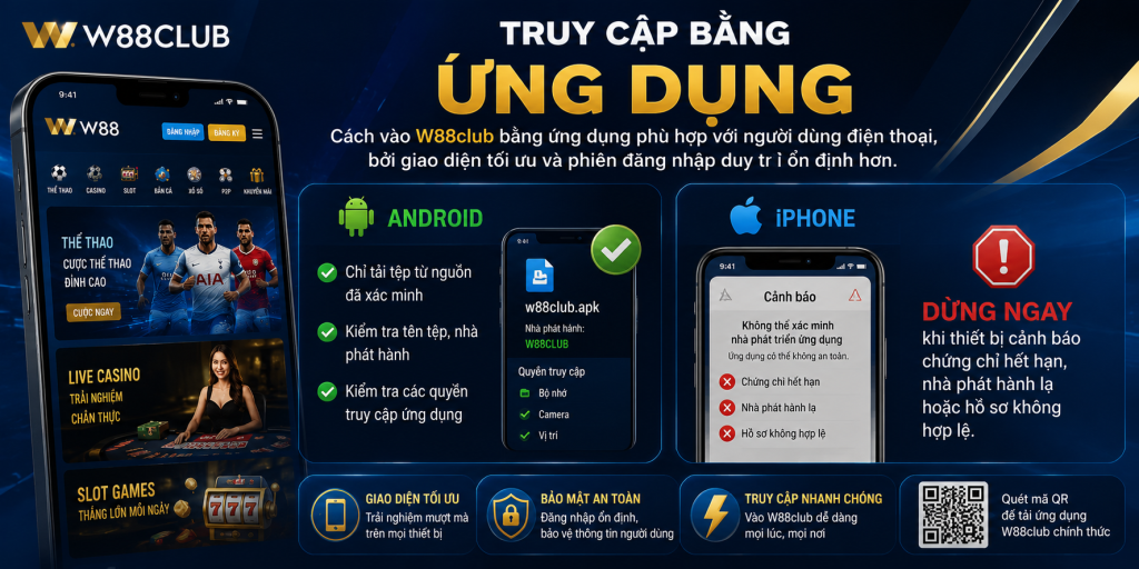 cach vao w88club bang ung dung